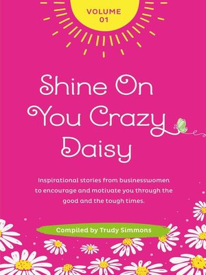 cover image of Shine On You Crazy Daisy Volume 1
